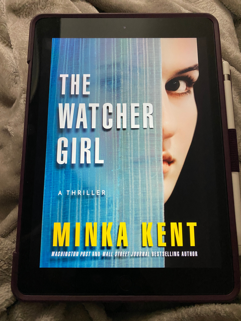 The Watcher Girl by Minka Kent